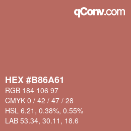 カラーコード: HEX #B86A61 | qconv.com