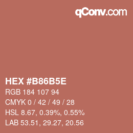 Code couleur: HEX #B86B5E | qconv.com