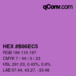 颜色代码: HEX #B86EC5 | qconv.com