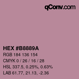 カラーコード: HEX #B8889A | qconv.com