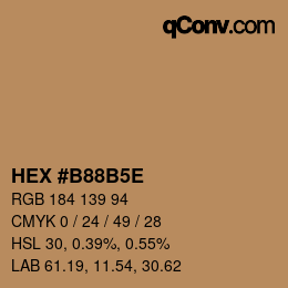 カラーコード: HEX #B88B5E | qconv.com