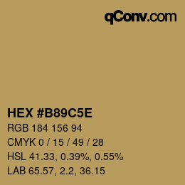 カラーコード: HEX #B89C5E | qconv.com