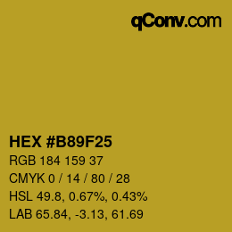 カラーコード: HEX #B89F25 | qconv.com