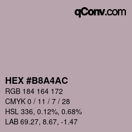 カラーコード: HEX #B8A4AC | qconv.com