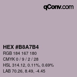 Farbcode: HEX #B8A7B4 | qconv.com