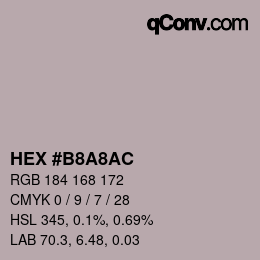 カラーコード: HEX #B8A8AC | qconv.com
