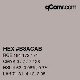 Color code: HEX #B8ACAB | qconv.com