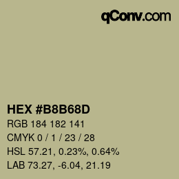 Color code: HEX #B8B68D | qconv.com