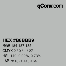 カラーコード: HEX #B8BBB9 | qconv.com