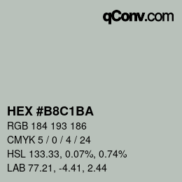 カラーコード: HEX #B8C1BA | qconv.com