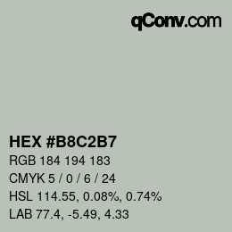 Color code: HEX #B8C2B7 | qconv.com