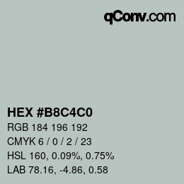 Color code: HEX #B8C4C0 | qconv.com