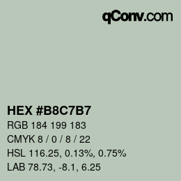 カラーコード: HEX #B8C7B7 | qconv.com