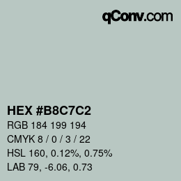 Color code: HEX #B8C7C2 | qconv.com
