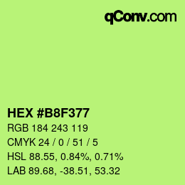 Color code: HEX #B8F377 | qconv.com