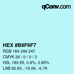 カラーコード: HEX #B8F6F7 | qconv.com