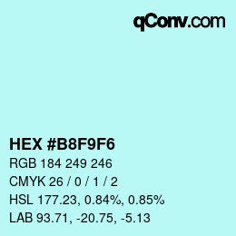 カラーコード: HEX #B8F9F6 | qconv.com