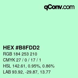 カラーコード: HEX #B8FDD2 | qconv.com