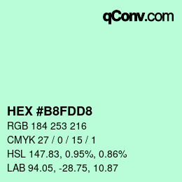カラーコード: HEX #B8FDD8 | qconv.com