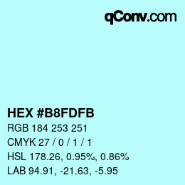 Color code: HEX #B8FDFB | qconv.com