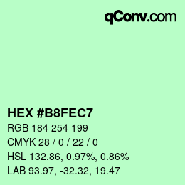 Color code: HEX #B8FEC7 | qconv.com
