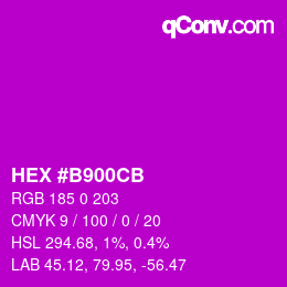 カラーコード: HEX #B900CB | qconv.com