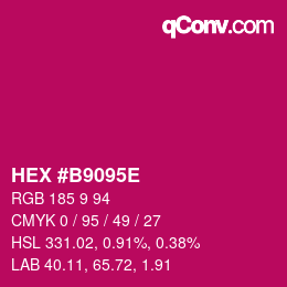 Color code: HEX #B9095E | qconv.com
