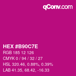 Color code: HEX #B90C7E | qconv.com