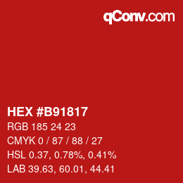 カラーコード: HEX #B91817 | qconv.com
