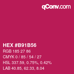 Color code: HEX #B91B56 | qconv.com