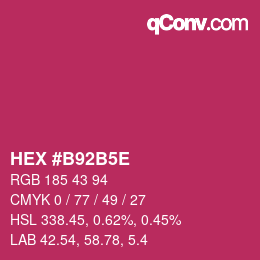 Código de color: HEX #B92B5E | qconv.com