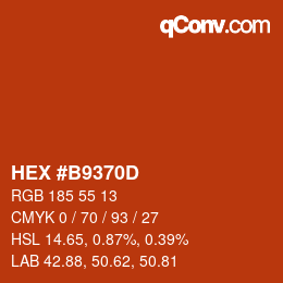 カラーコード: HEX #B9370D | qconv.com