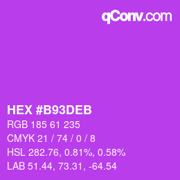 カラーコード: HEX #B93DEB | qconv.com