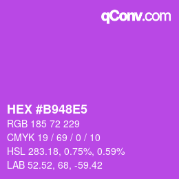 颜色代码: HEX #B948E5 | qconv.com