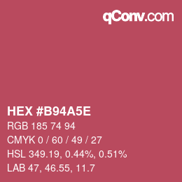 Color code: HEX #B94A5E | qconv.com