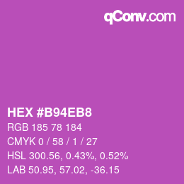 颜色代码: HEX #B94EB8 | qconv.com