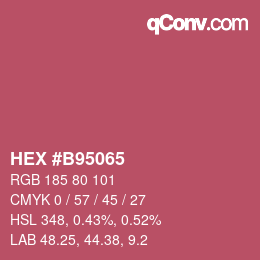 Color code: HEX #B95065 | qconv.com