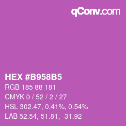 カラーコード: HEX #B958B5 | qconv.com