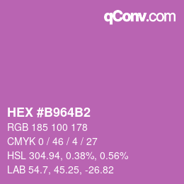颜色代码: HEX #B964B2 | qconv.com