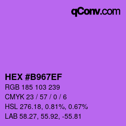 颜色代码: HEX #B967EF | qconv.com
