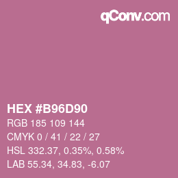 Color code: HEX #B96D90 | qconv.com