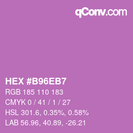 Color code: HEX #B96EB7 | qconv.com