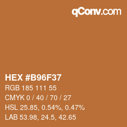 Color code: HEX #B96F37 | qconv.com