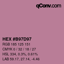 カラーコード: HEX #B97D97 | qconv.com