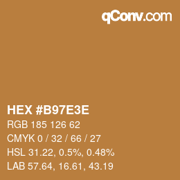 Color code: HEX #B97E3E | qconv.com