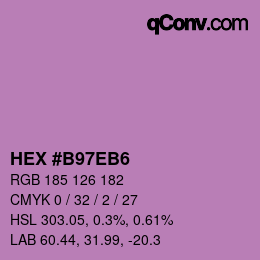 Color code: HEX #B97EB6 | qconv.com