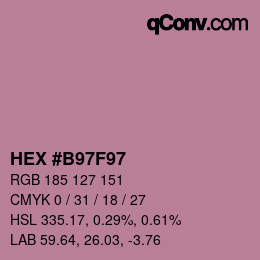 カラーコード: HEX #B97F97 | qconv.com
