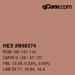 カラーコード: HEX #B98374 | qconv.com
