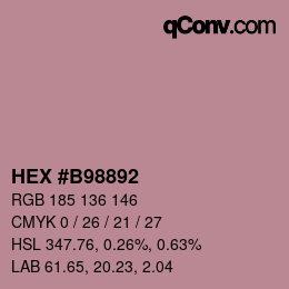 カラーコード: HEX #B98892 | qconv.com