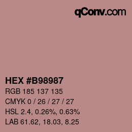 カラーコード: HEX #B98987 | qconv.com